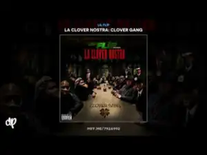 Lil Flip - La Clover Nostra Intro